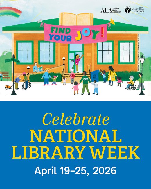 Celebrate National Library Week - April 19-25, 2026.